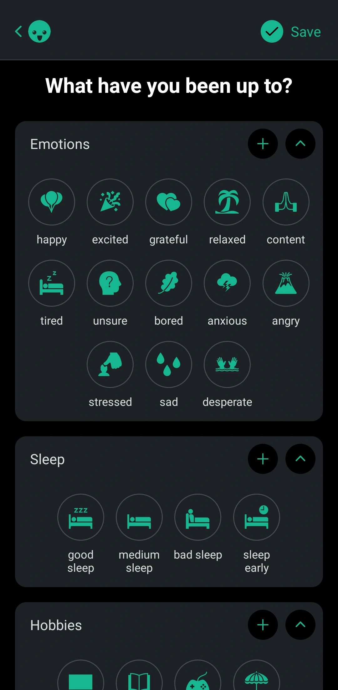 Daylio on Android: a screen headed What have you been up to, with rows of tappable icons for emotions such as happy, grateful, anxious and sad, then sections for sleep and hobbies.